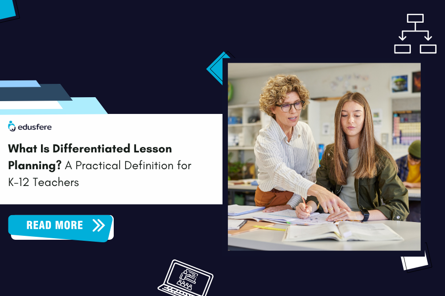What Is Differentiated Lesson Planning? A Practical Definition for K-12 Teachers