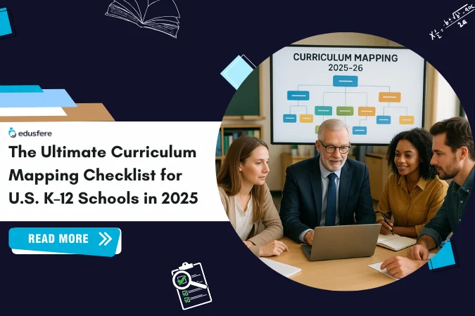 The Ultimate Curriculum Mapping Checklist for U.S. K-12 Schools in 2025