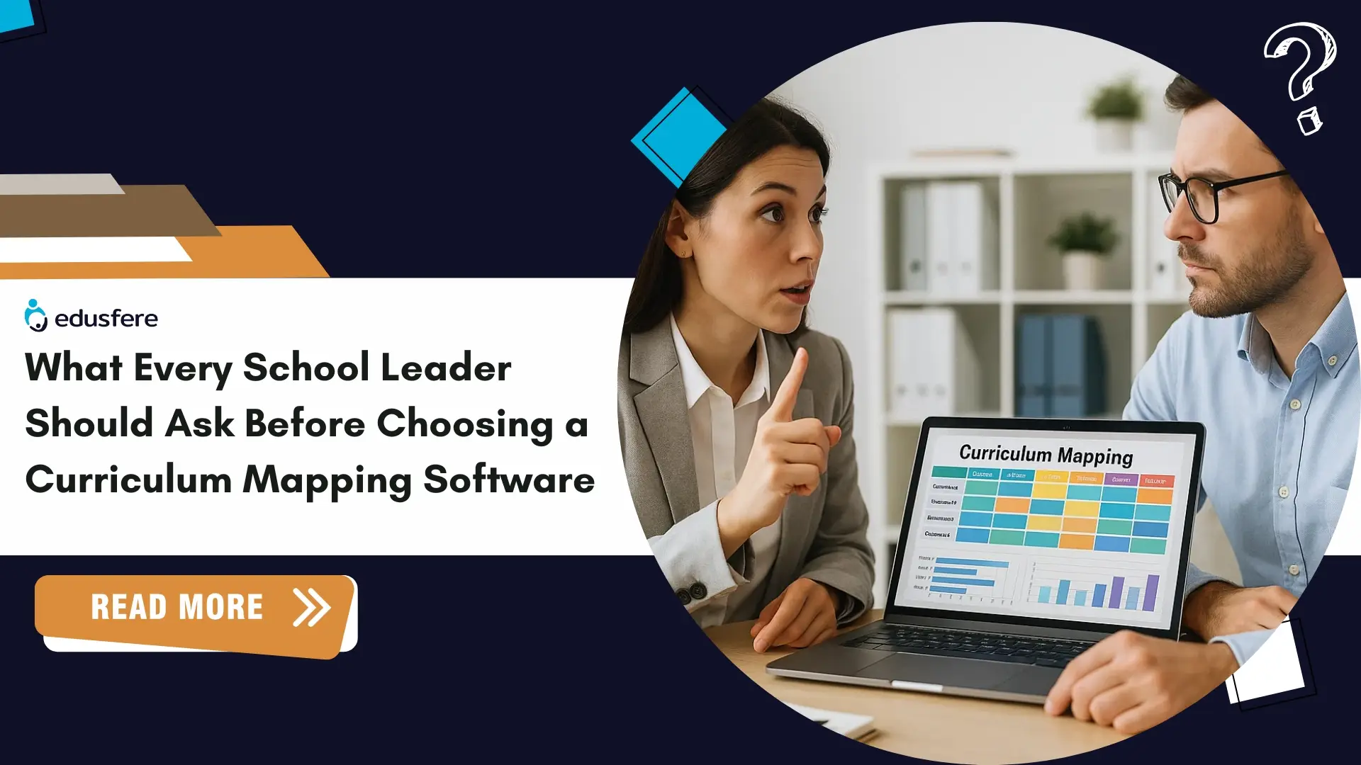 What Every School Leader Should Ask Before Choosing a Curriculum Mapping Software