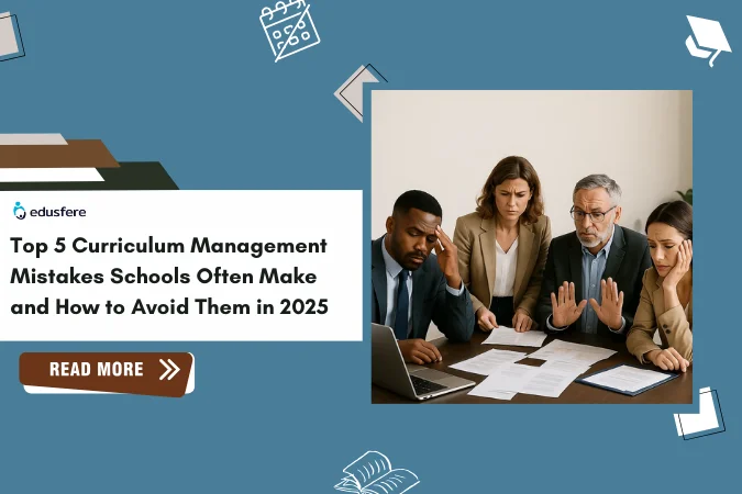Curriculum management mistakes