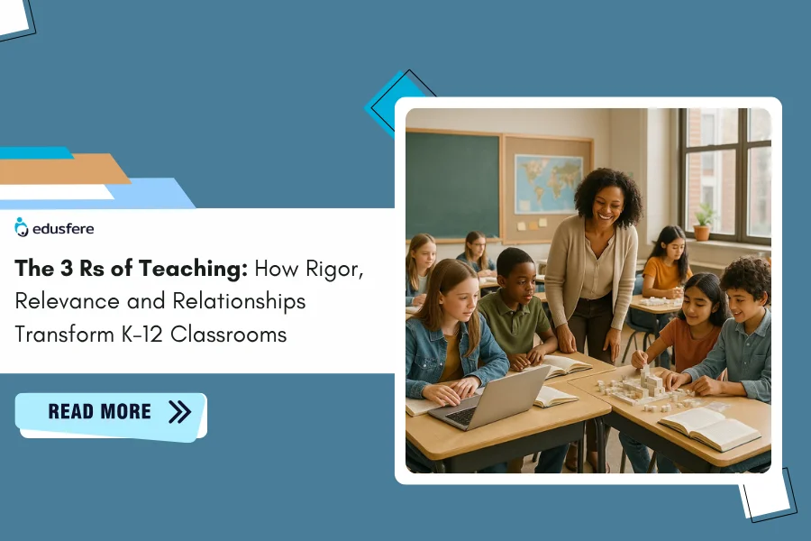 The 3 Rs of Teaching